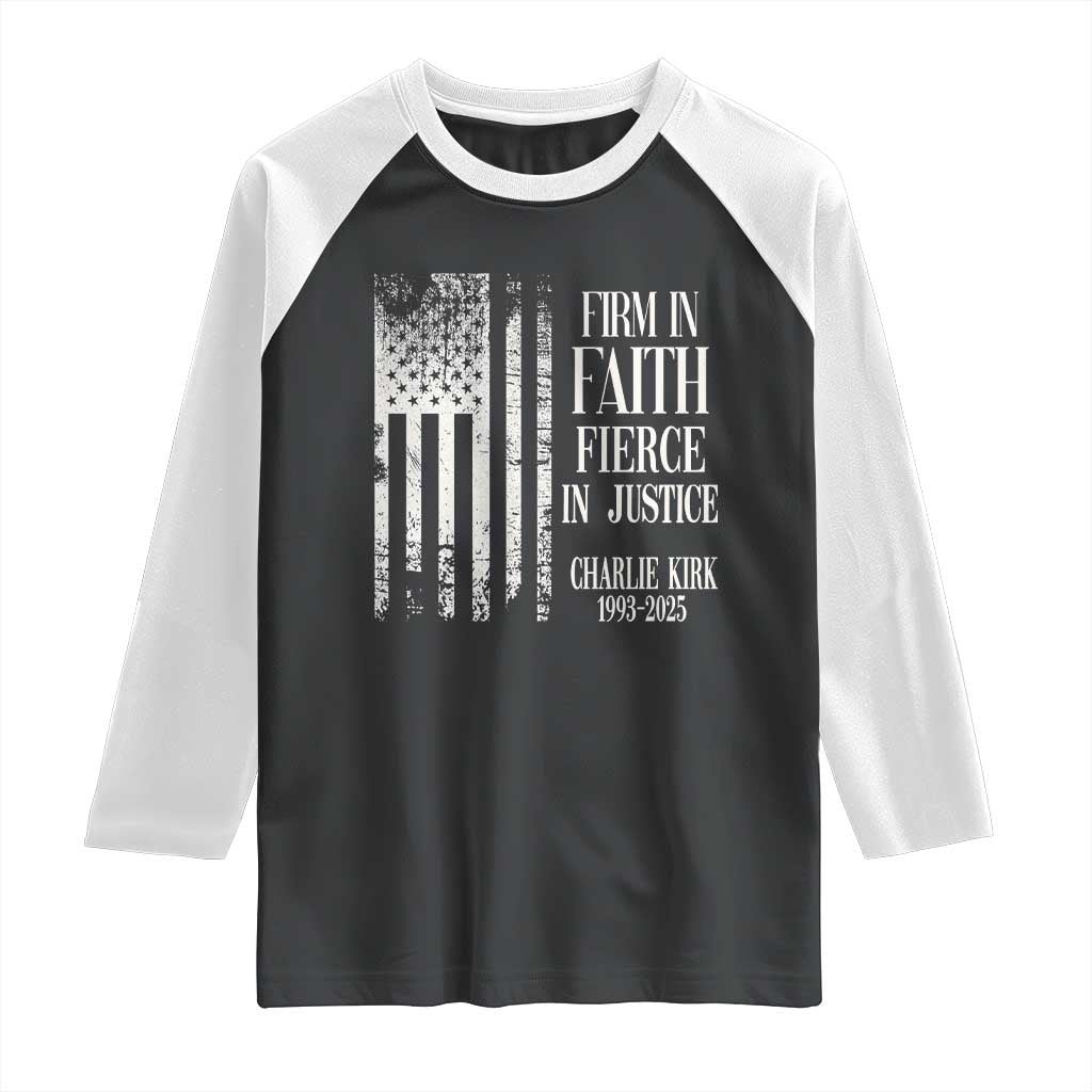 Charlie Kirk Patriotic Memorial Raglan Shirt Firm in Faith Fierce in Justice American Flag - Wonder Print Shop