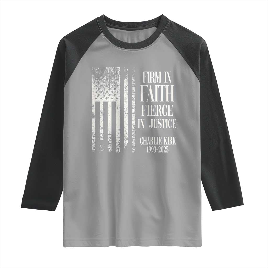 Charlie Kirk Patriotic Memorial Raglan Shirt Firm in Faith Fierce in Justice American Flag - Wonder Print Shop