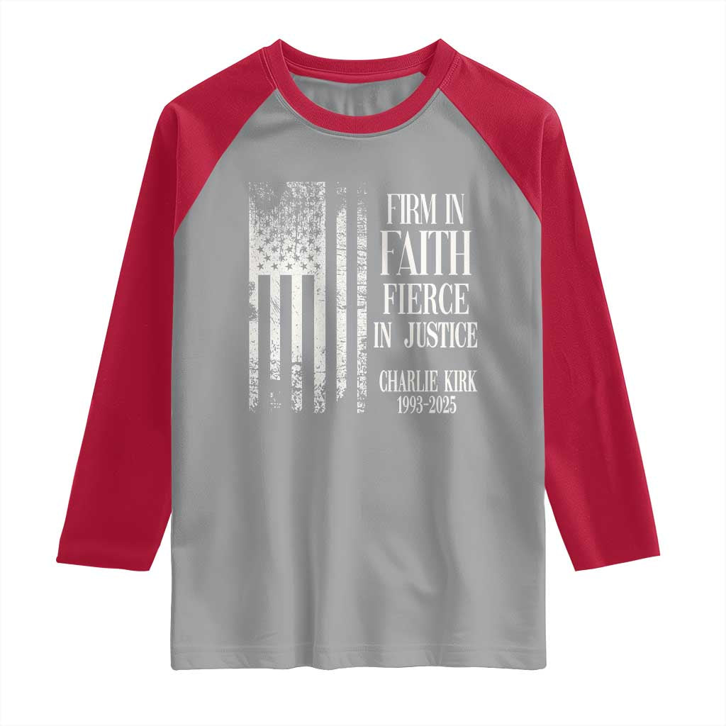 Charlie Kirk Patriotic Memorial Raglan Shirt Firm in Faith Fierce in Justice American Flag - Wonder Print Shop