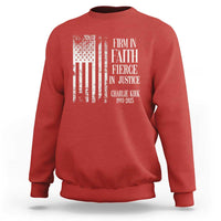 Charlie Kirk Patriotic Memorial Sweatshirt Firm in Faith Fierce in Justice American Flag - Wonder Print Shop