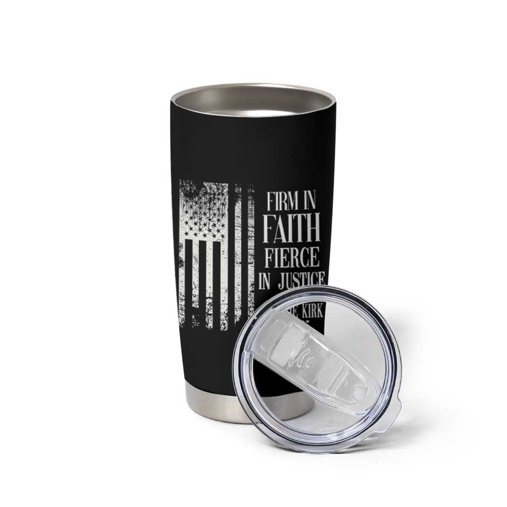 Charlie Kirk Patriotic Memorial Tumbler Cup Firm in Faith Fierce in Justice American Flag - Wonder Print Shop