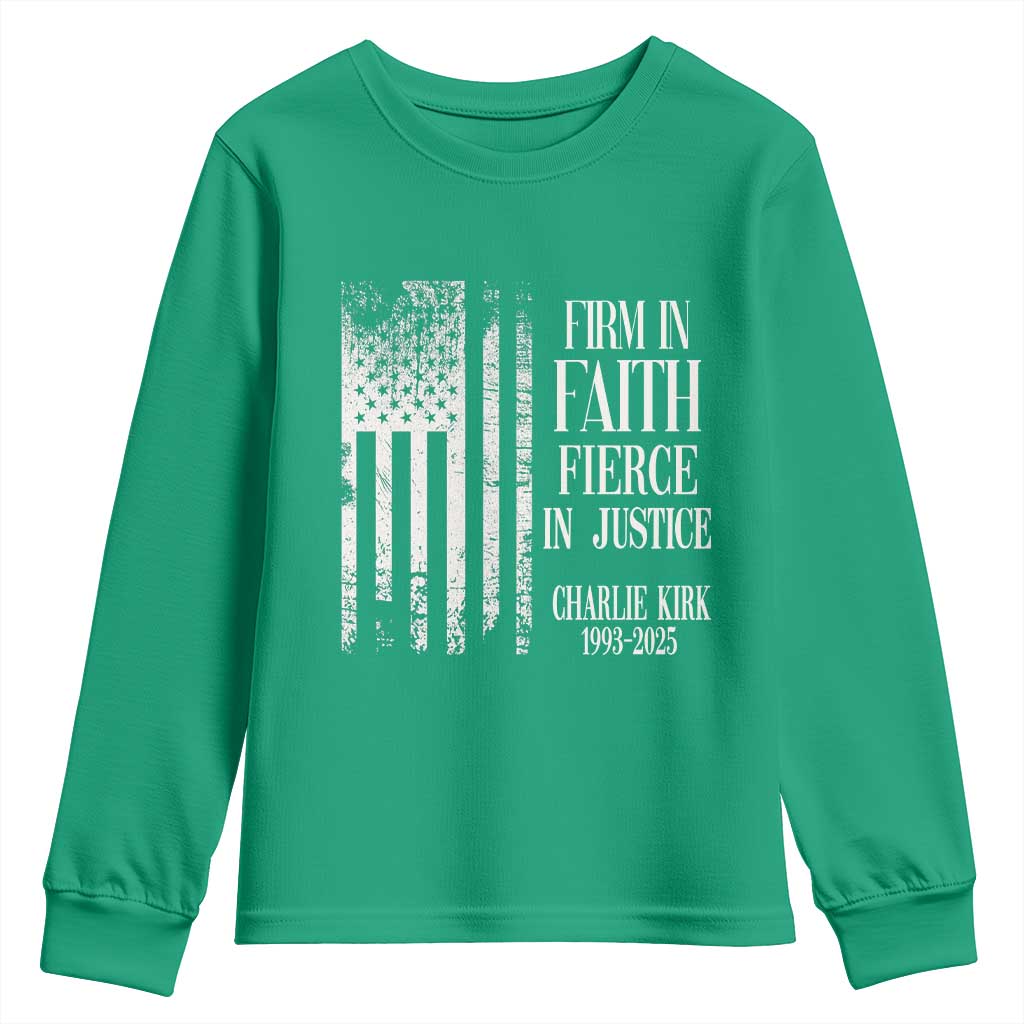 Charlie Kirk Patriotic Memorial Youth Sweatshirt Firm in Faith Fierce in Justice American Flag - Wonder Print Shop