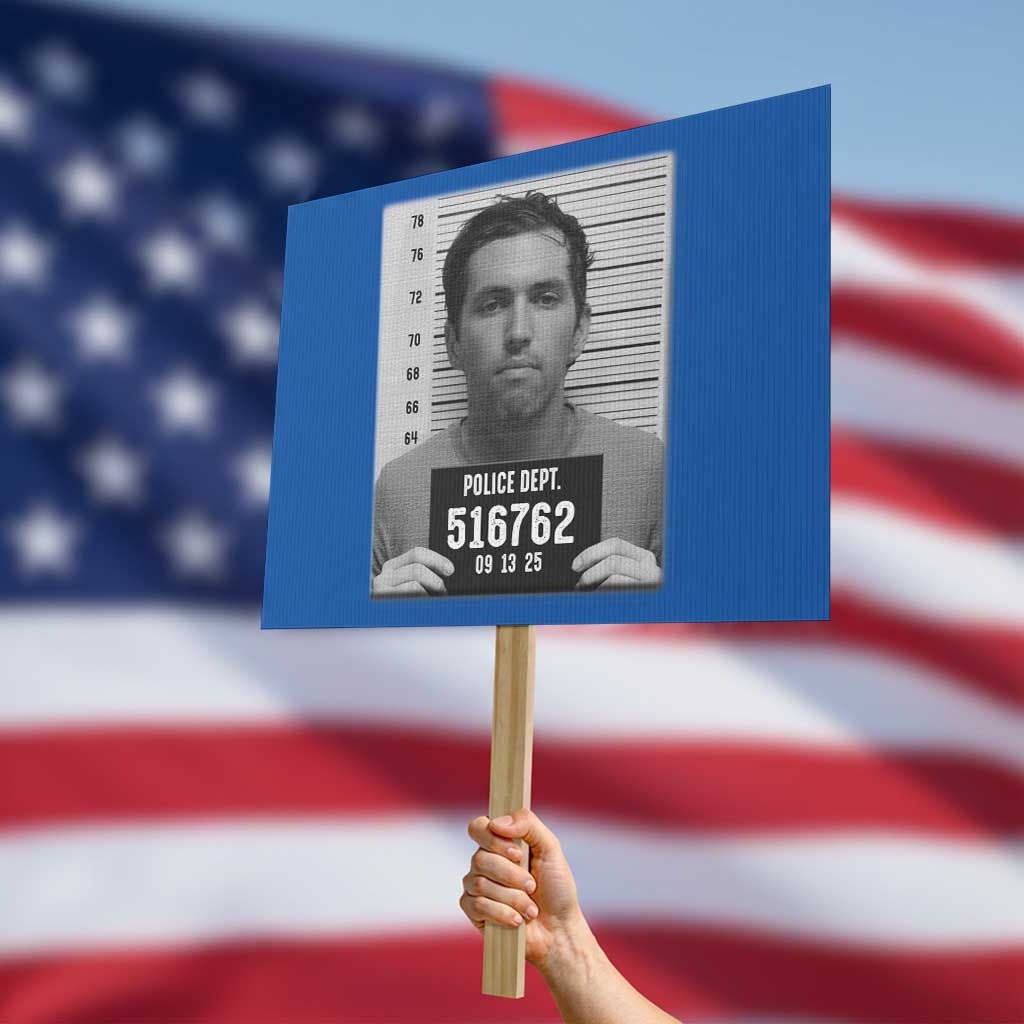 Tyler Robinson Mugshot Protest Sign Justice For Charlie Kirk - Wonder Print Shop