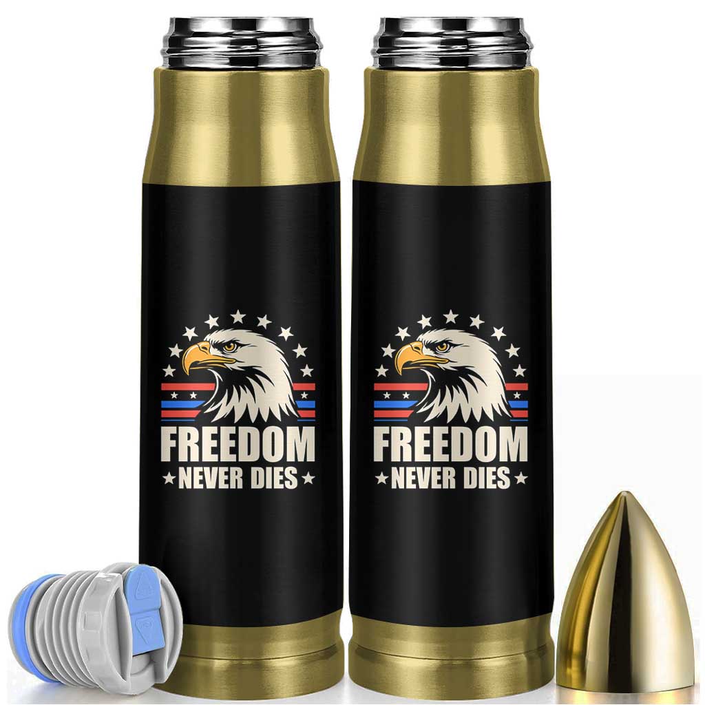 Freedom Never Dies Bullet Tumbler Bold Patriotic Eagle Graphic for True American Patriots - Wonder Print Shop
