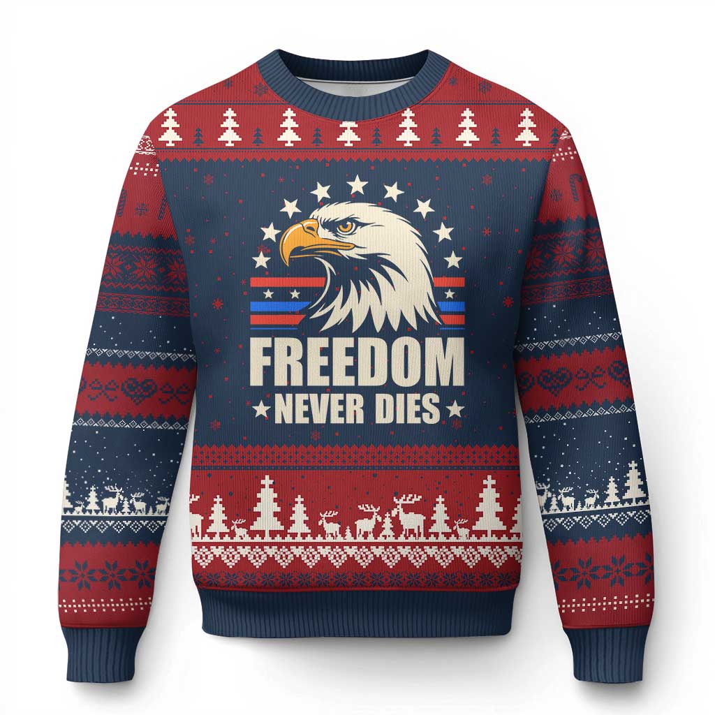 Freedom Never Dies Ugly Christmas Sweater Bold Patriotic Eagle Graphic for True American Patriots - Wonder Print Shop