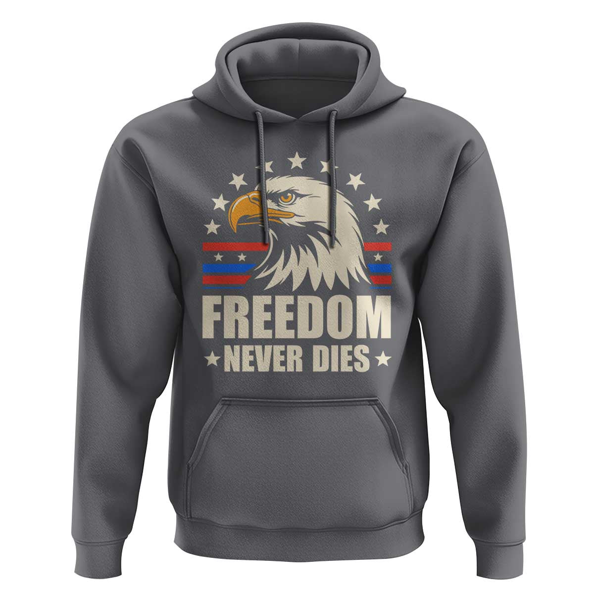 Freedom Never Dies Hoodie Bold Patriotic Eagle Graphic for True American Patriots - Wonder Print Shop