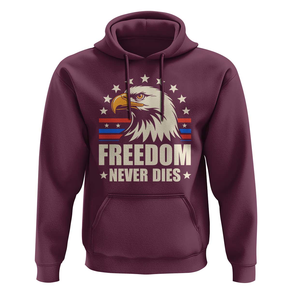 Freedom Never Dies Hoodie Bold Patriotic Eagle Graphic for True American Patriots - Wonder Print Shop