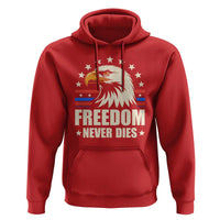 Freedom Never Dies Hoodie Bold Patriotic Eagle Graphic for True American Patriots - Wonder Print Shop