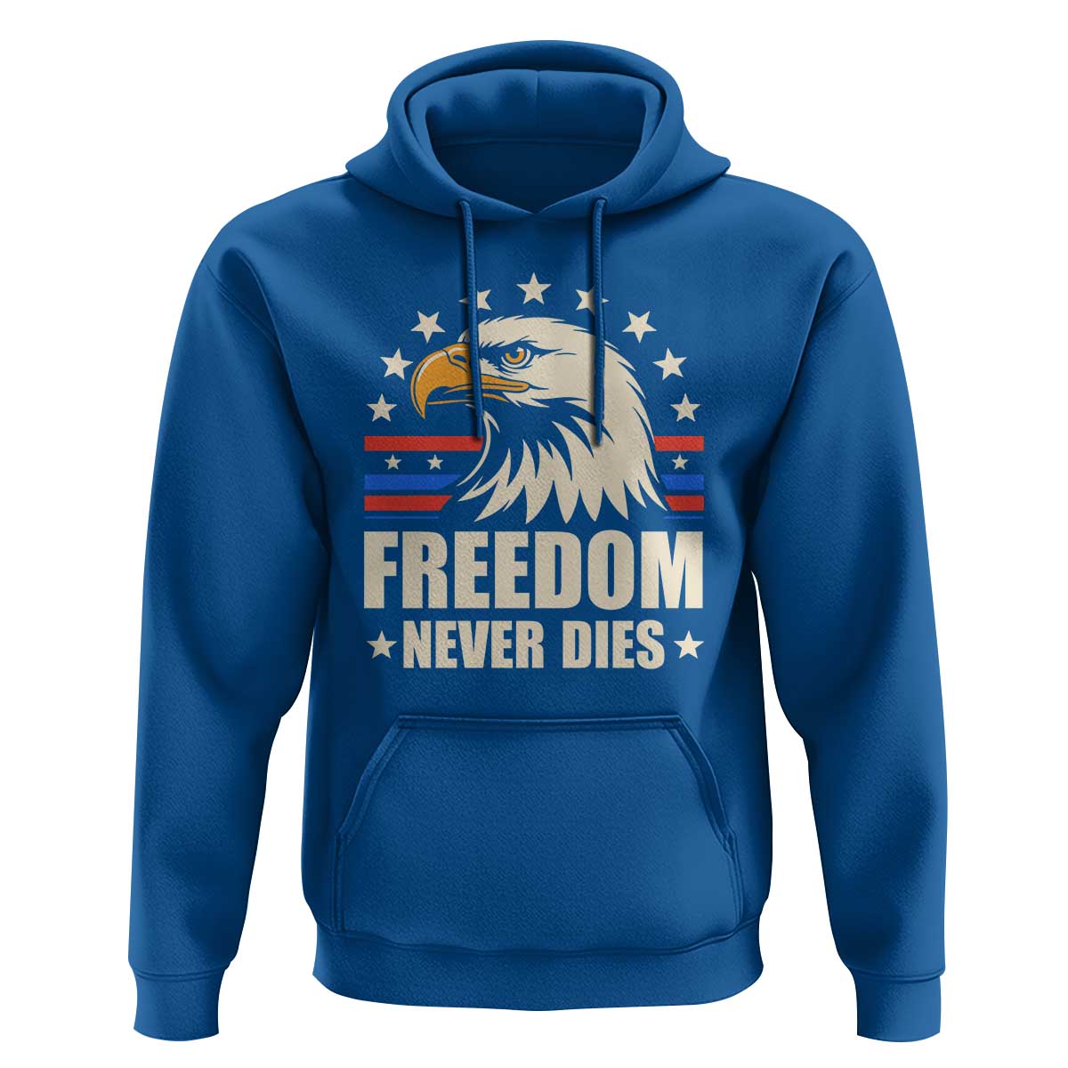 Freedom Never Dies Hoodie Bold Patriotic Eagle Graphic for True American Patriots - Wonder Print Shop