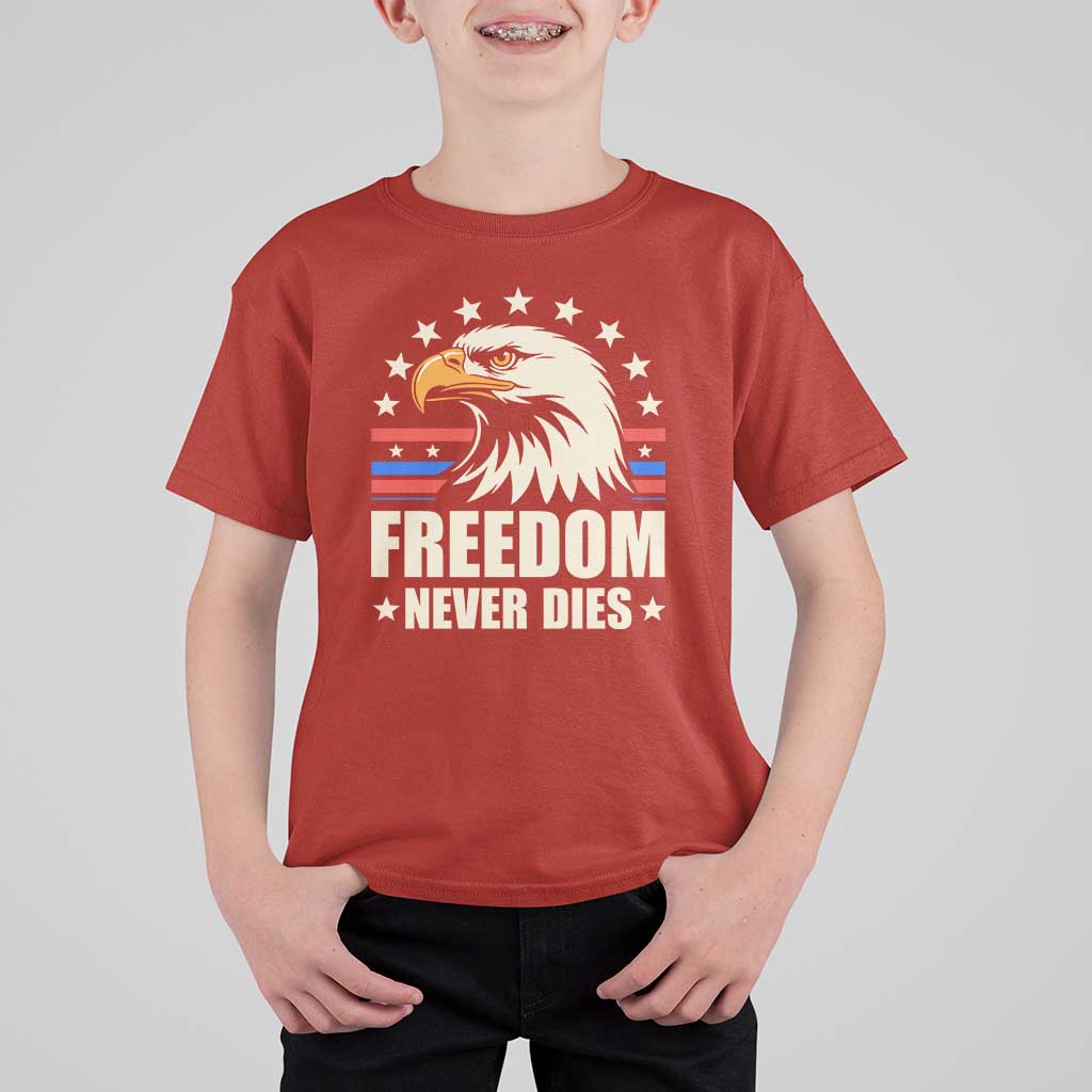 Freedom Never Dies T Shirt For Kid Bold Patriotic Eagle Graphic for True American Patriots - Wonder Print Shop