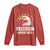 Freedom Never Dies Long Sleeve Shirt Bold Patriotic Eagle Graphic for True American Patriots - Wonder Print Shop
