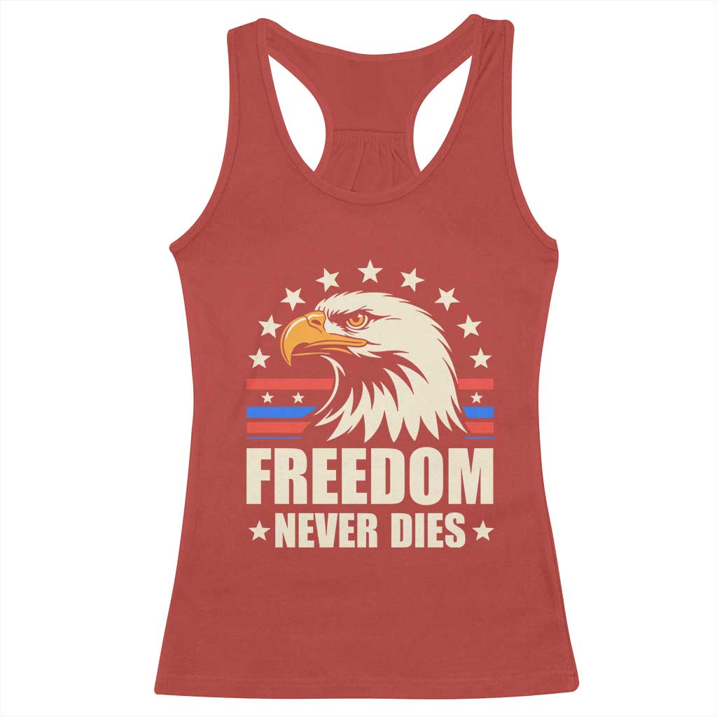 Freedom Never Dies Racerback Tank Top Bold Patriotic Eagle Graphic for True American Patriots - Wonder Print Shop