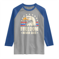 Freedom Never Dies Raglan Shirt Bold Patriotic Eagle Graphic for True American Patriots - Wonder Print Shop