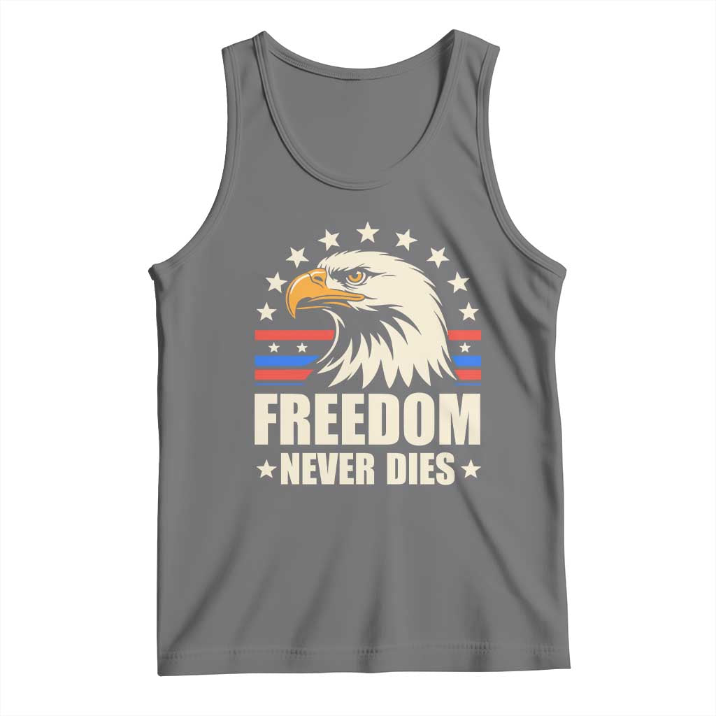 Freedom Never Dies Tank Top Bold Patriotic Eagle Graphic for True American Patriots - Wonder Print Shop