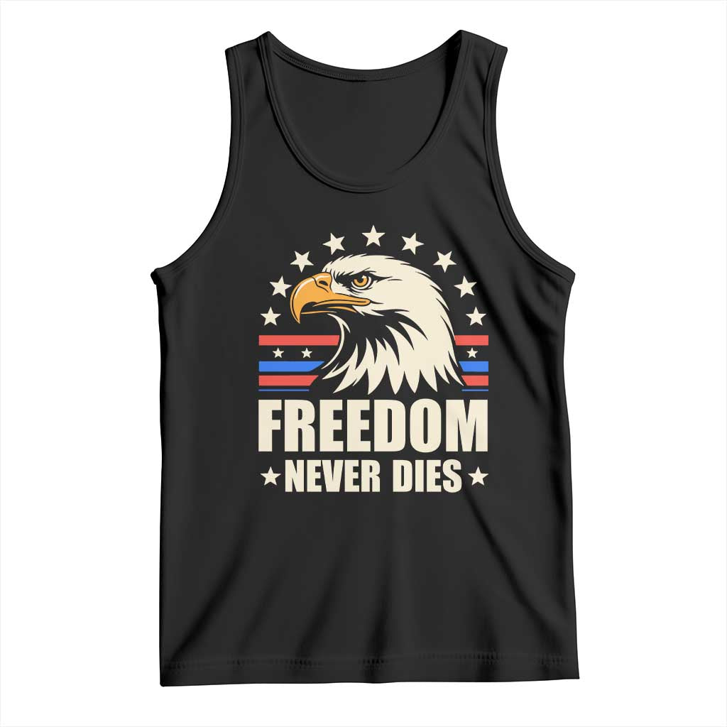 Freedom Never Dies Tank Top Bold Patriotic Eagle Graphic for True American Patriots - Wonder Print Shop