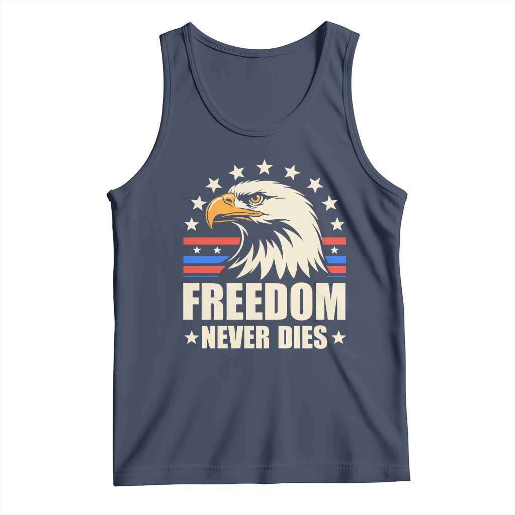 Freedom Never Dies Tank Top Bold Patriotic Eagle Graphic for True American Patriots - Wonder Print Shop