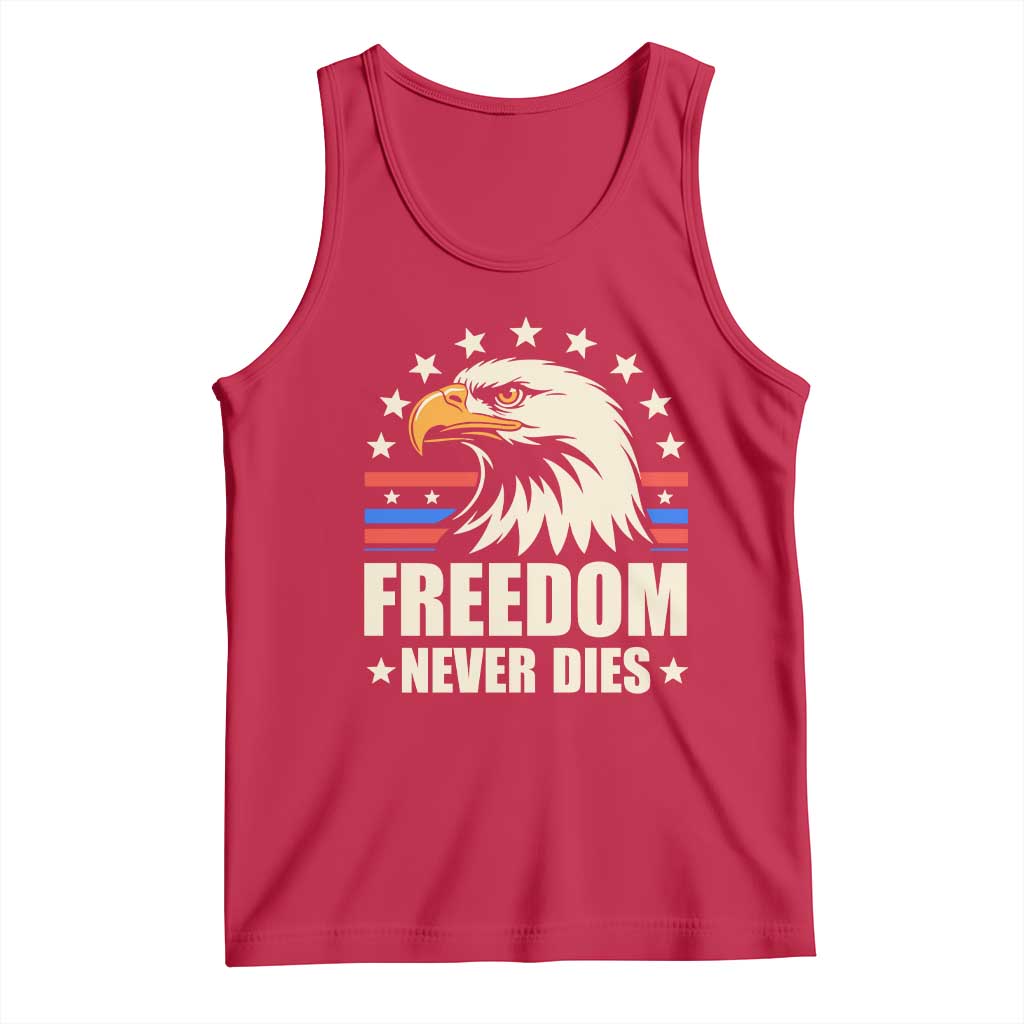 Freedom Never Dies Tank Top Bold Patriotic Eagle Graphic for True American Patriots - Wonder Print Shop