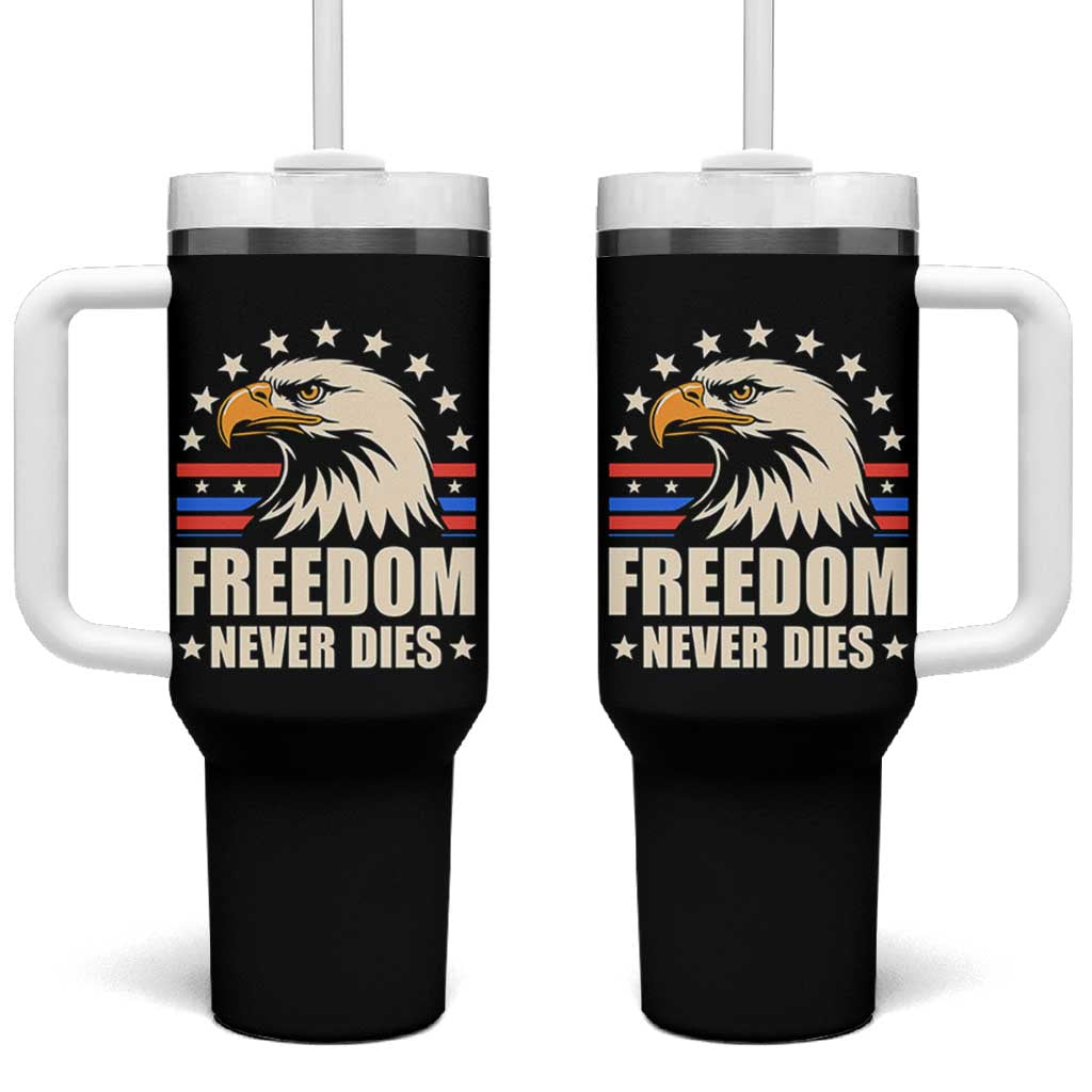 Freedom Never Dies Tumbler With Handle Bold Patriotic Eagle Graphic for True American Patriots - Wonder Print Shop