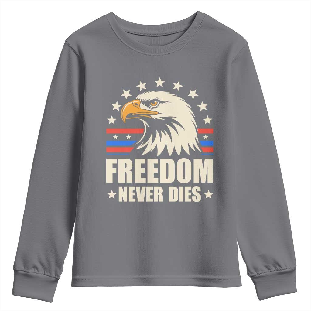 Freedom Never Dies Youth Sweatshirt Bold Patriotic Eagle Graphic for True American Patriots - Wonder Print Shop