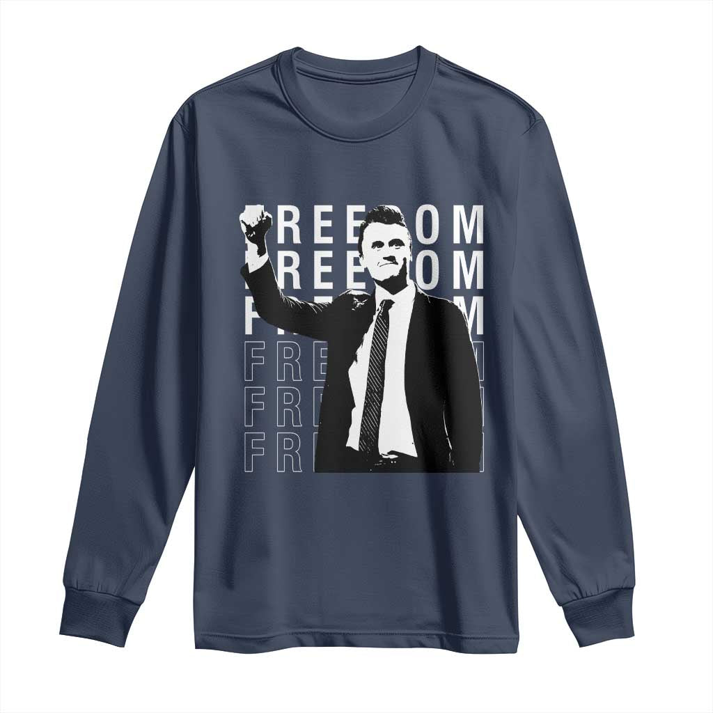 Freedom Charlie Kirk Tribute Long Sleeve Shirt A True Patriot Leagacy Memorial - Wonder Print Shop