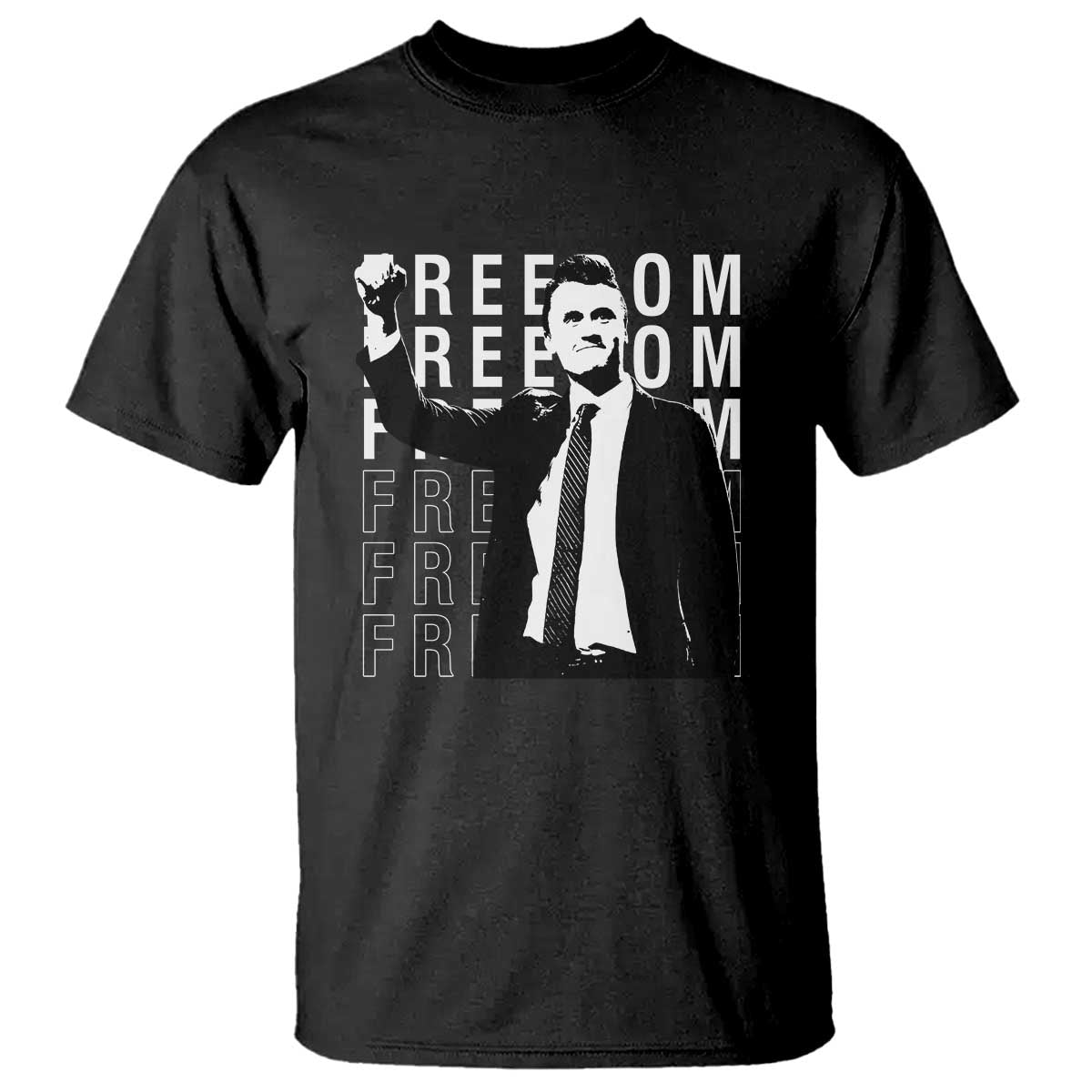 Freedom Charlie Kirk Tribute T Shirt A True Patriot Leagacy Memorial - Wonder Print Shop