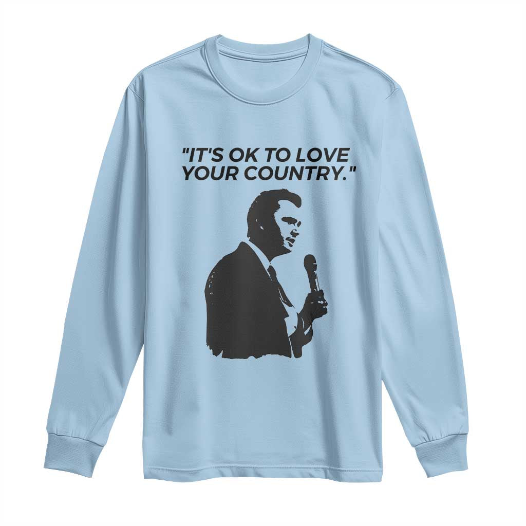 Patriotic Freedom Charlie Kirk Legacy Long Sleeve Shirt It’s OK to Love Your Country - Wonder Print Shop