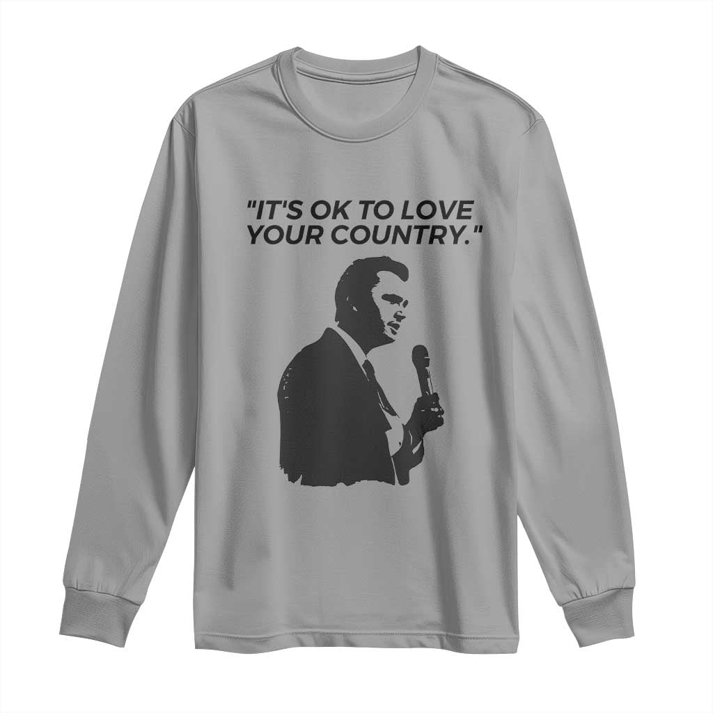 Patriotic Freedom Charlie Kirk Legacy Long Sleeve Shirt It’s OK to Love Your Country - Wonder Print Shop