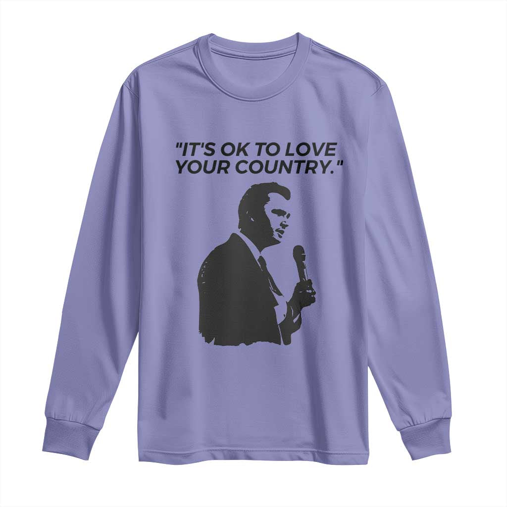 Patriotic Freedom Charlie Kirk Legacy Long Sleeve Shirt It’s OK to Love Your Country - Wonder Print Shop