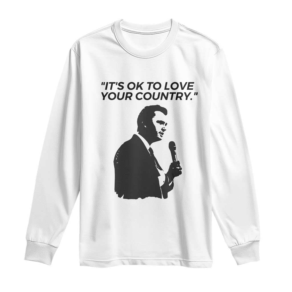 Patriotic Freedom Charlie Kirk Legacy Long Sleeve Shirt It’s OK to Love Your Country - Wonder Print Shop