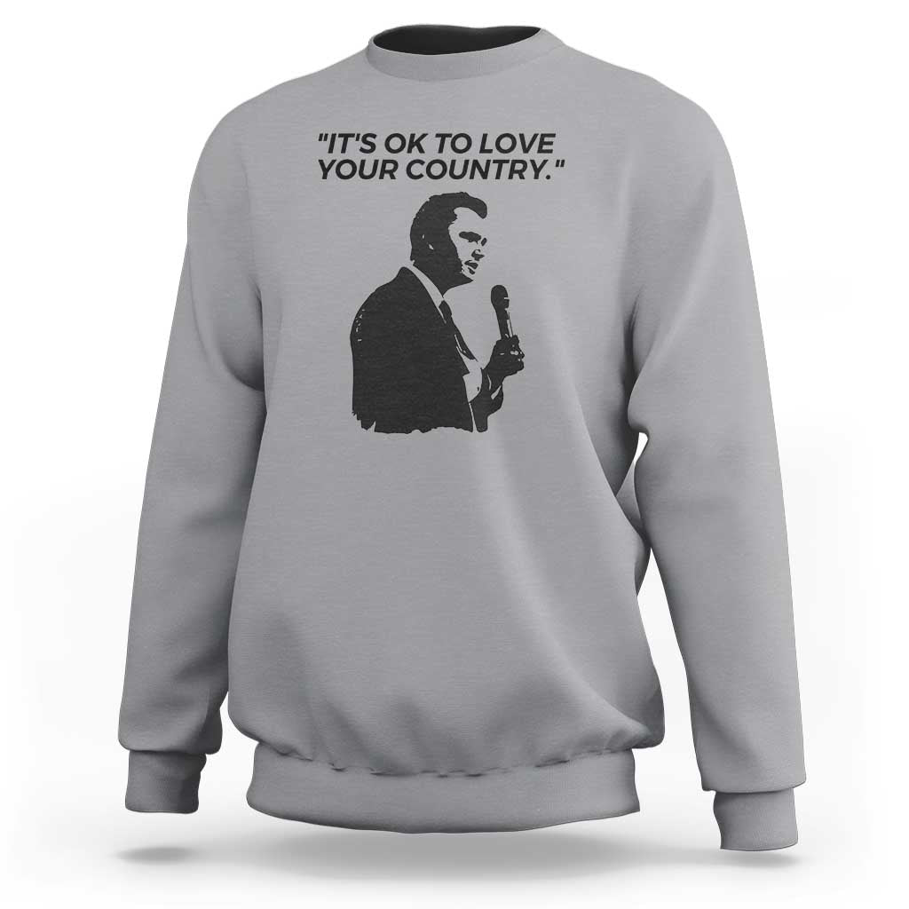 Patriotic Freedom Charlie Kirk Legacy Sweatshirt It’s OK to Love Your Country - Wonder Print Shop