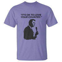 Patriotic Freedom Charlie Kirk Legacy T Shirt It’s OK to Love Your Country - Wonder Print Shop