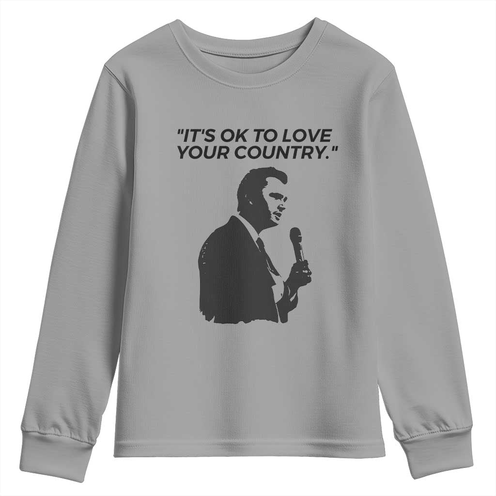 Patriotic Freedom Charlie Kirk Legacy Youth Sweatshirt It’s OK to Love Your Country - Wonder Print Shop