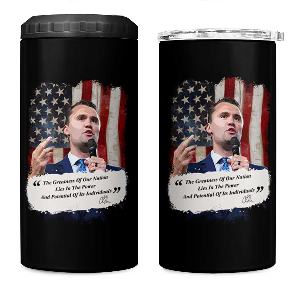 Patriotic Charlie Kirk Legacy 4 in 1 Can Cooler Tumbler The Greatness of America Power of the People - Wonder Print Shop