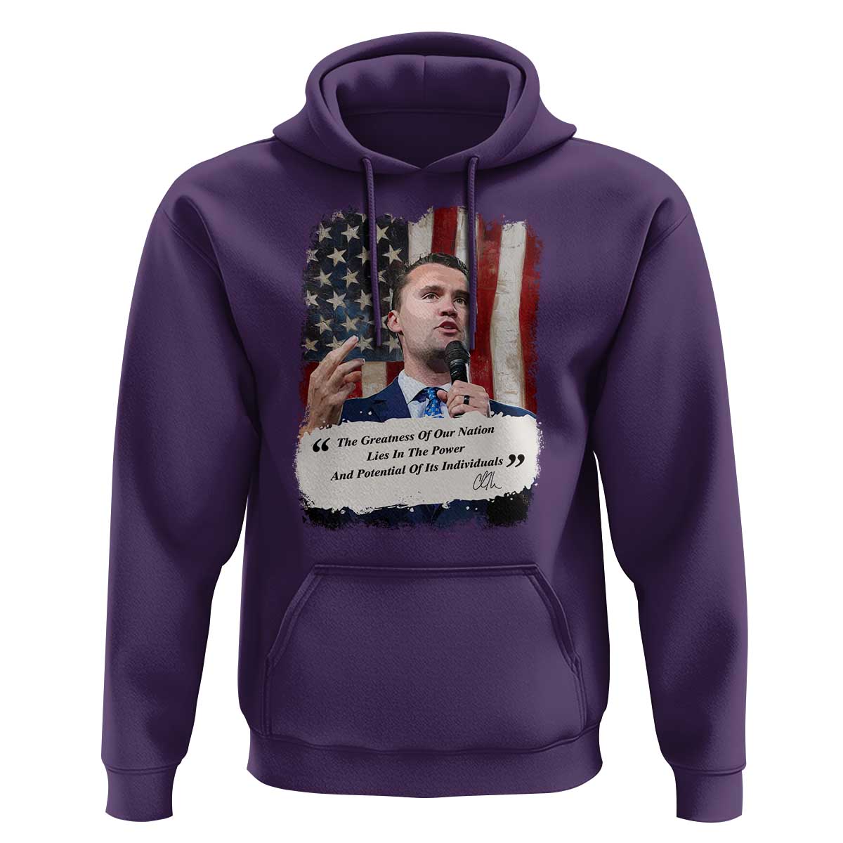 Patriotic Charlie Kirk Legacy Hoodie The Greatness of America Power of the People - Wonder Print Shop