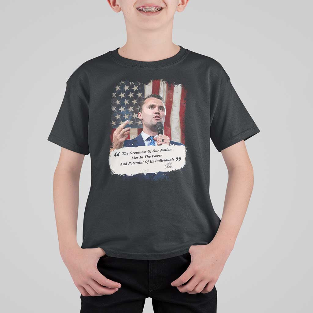 Patriotic Charlie Kirk Legacy T Shirt For Kid The Greatness of America Power of the People - Wonder Print Shop