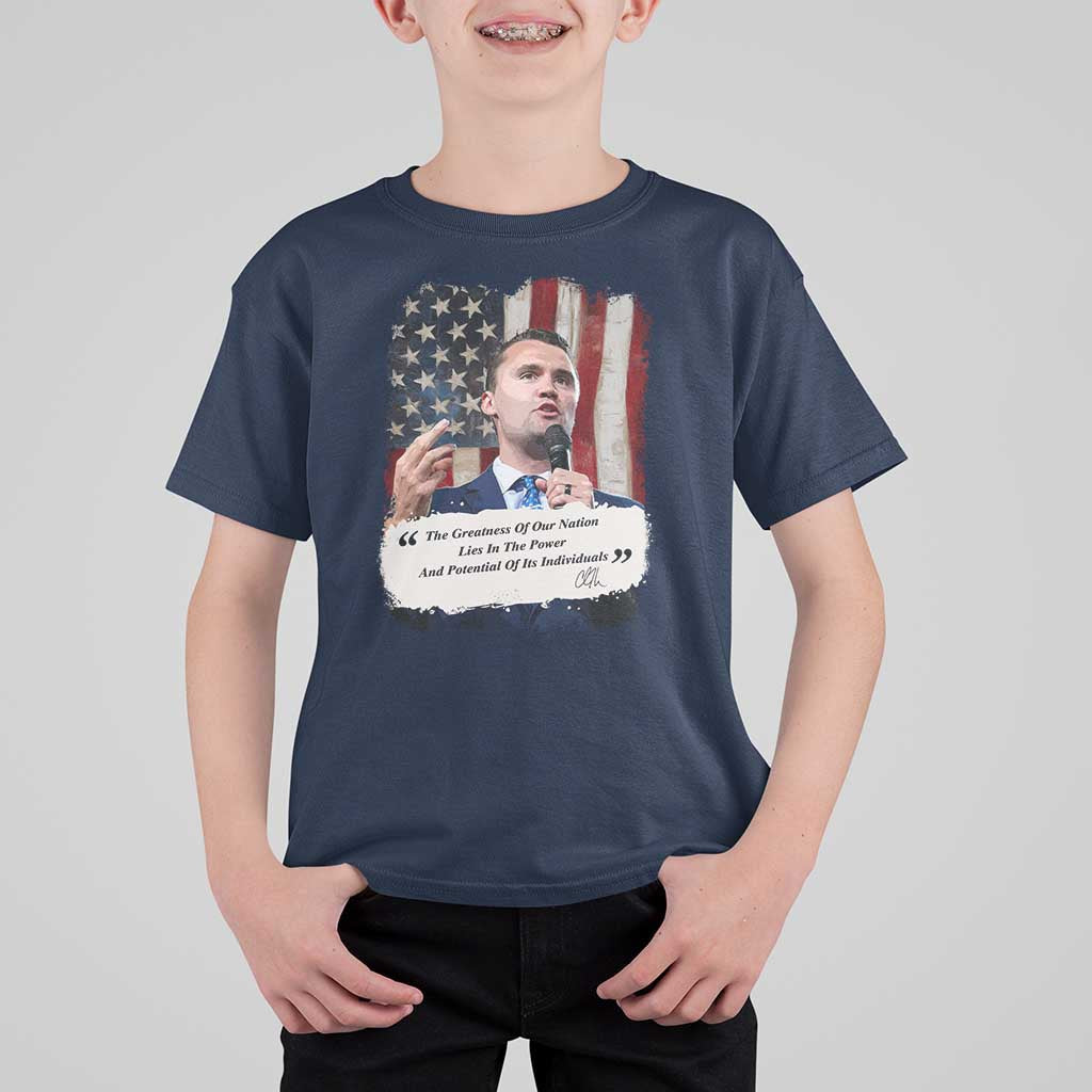 Patriotic Charlie Kirk Legacy T Shirt For Kid The Greatness of America Power of the People - Wonder Print Shop