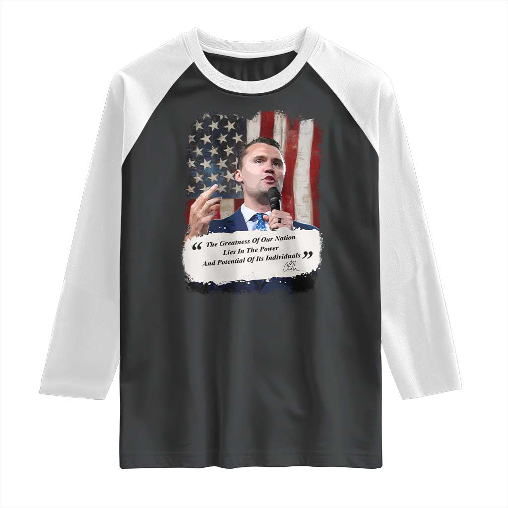 Patriotic Charlie Kirk Legacy Raglan Shirt The Greatness of America Power of the People - Wonder Print Shop