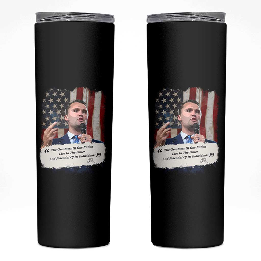 Patriotic Charlie Kirk Legacy Skinny Tumbler The Greatness of America Power of the People - Wonder Print Shop