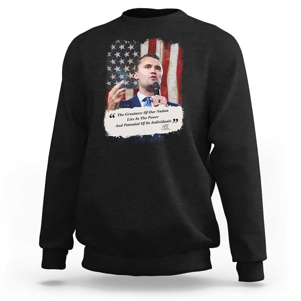 Patriotic Charlie Kirk Legacy Sweatshirt The Greatness of America Power of the People - Wonder Print Shop