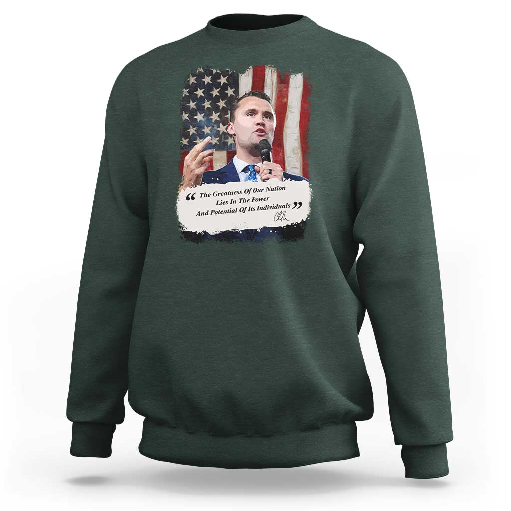 Patriotic Charlie Kirk Legacy Sweatshirt The Greatness of America Power of the People - Wonder Print Shop