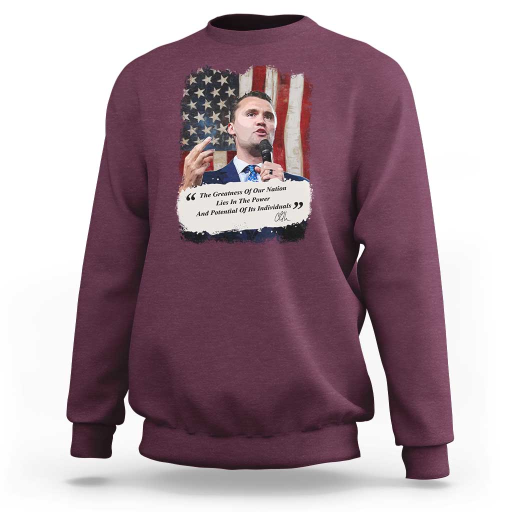 Patriotic Charlie Kirk Legacy Sweatshirt The Greatness of America Power of the People - Wonder Print Shop