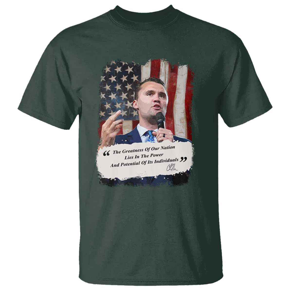 Patriotic Charlie Kirk Legacy T Shirt The Greatness of America Power of the People - Wonder Print Shop