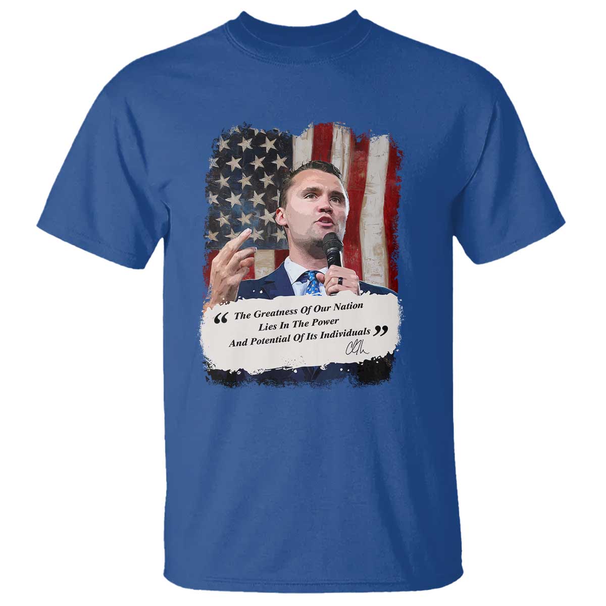 Patriotic Charlie Kirk Legacy T Shirt The Greatness of America Power of the People - Wonder Print Shop