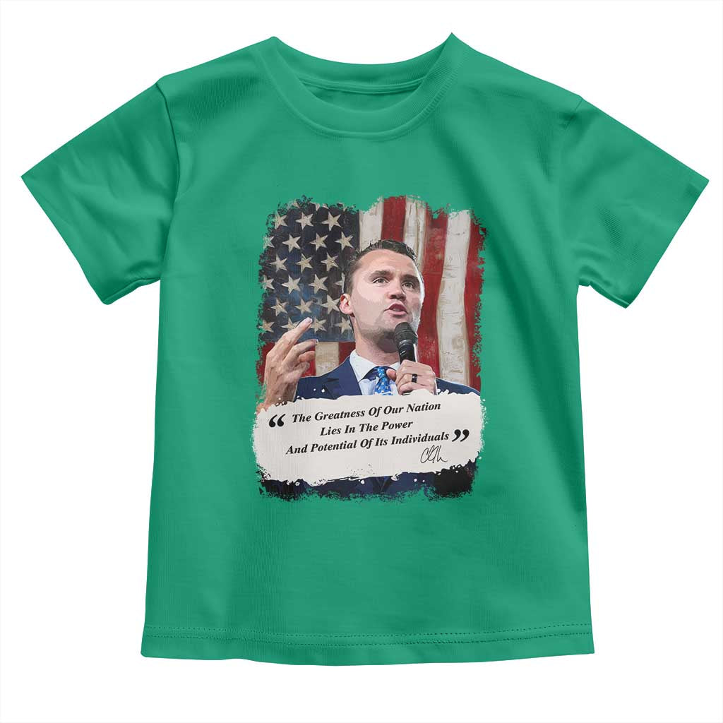 Patriotic Charlie Kirk Legacy Toddler T Shirt The Greatness of America Power of the People - Wonder Print Shop