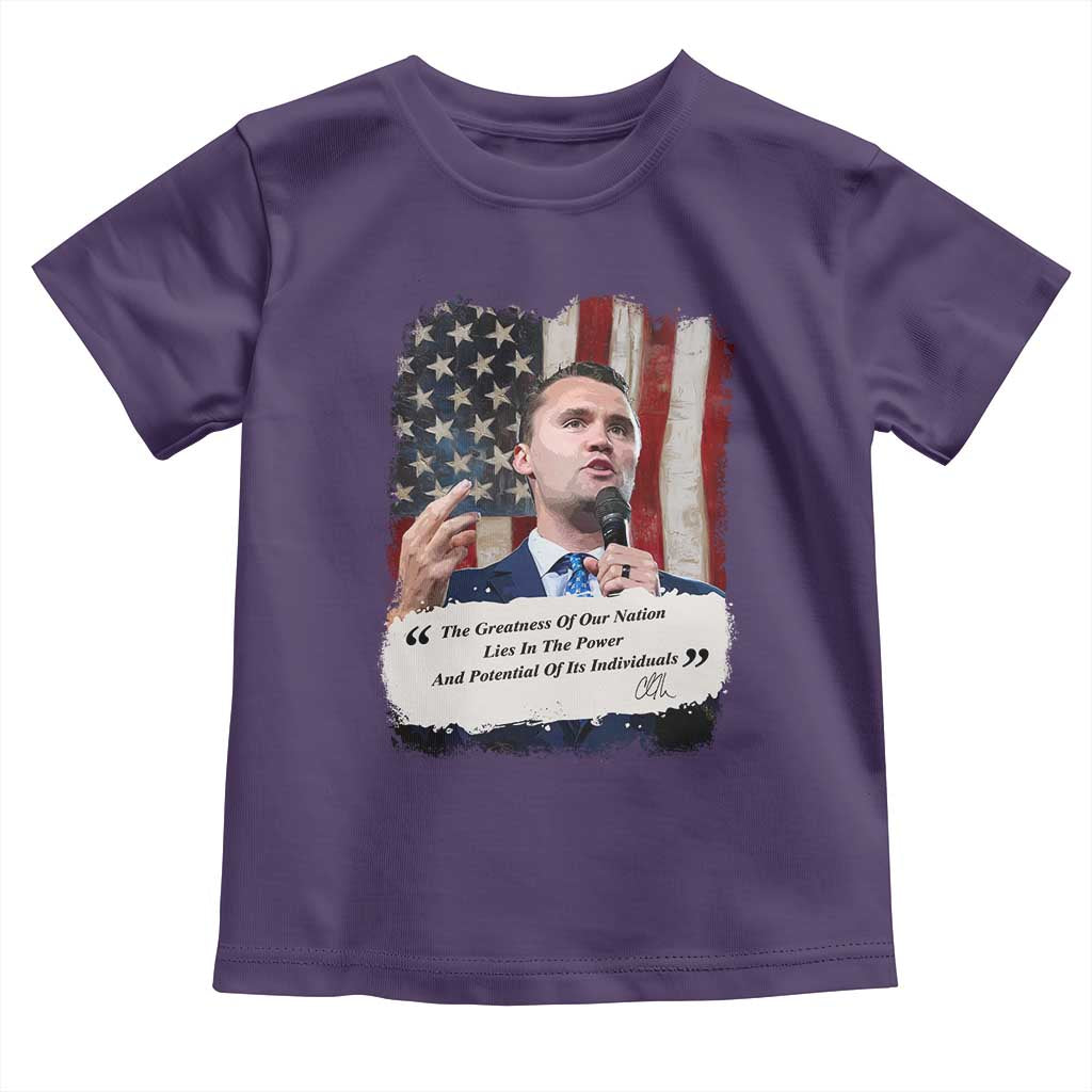Patriotic Charlie Kirk Legacy Toddler T Shirt The Greatness of America Power of the People - Wonder Print Shop