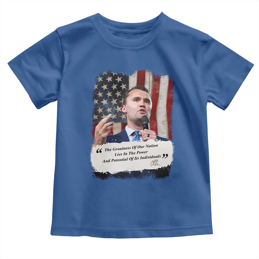 Patriotic Charlie Kirk Legacy Toddler T Shirt The Greatness of America Power of the People - Wonder Print Shop