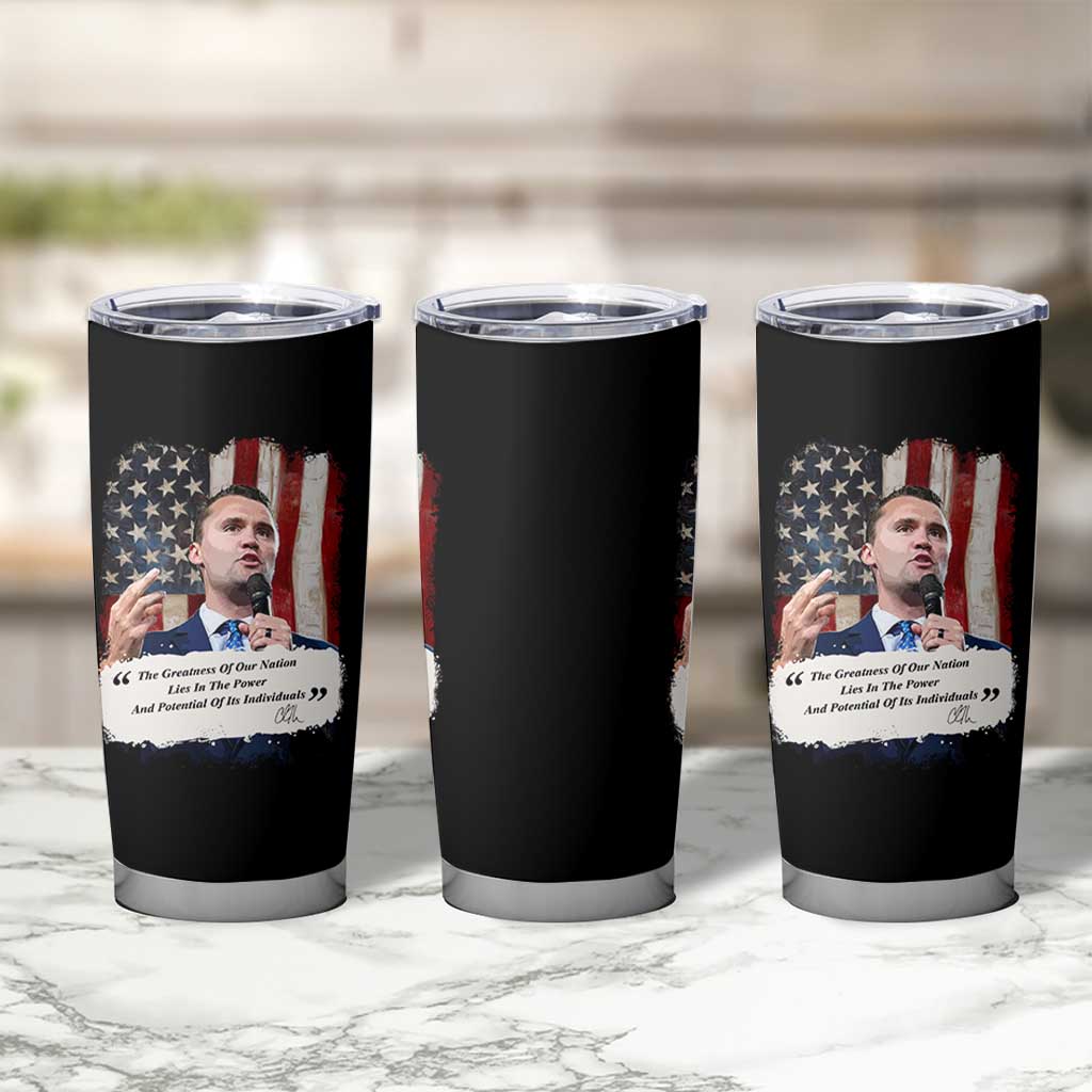 Patriotic Charlie Kirk Legacy Tumbler Cup The Greatness of America Power of the People - Wonder Print Shop