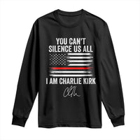 I Am Charlie Kirk Long Sleeve Shirt You Can’t Silence Us All Patriotic American Flag - Wonder Print Shop