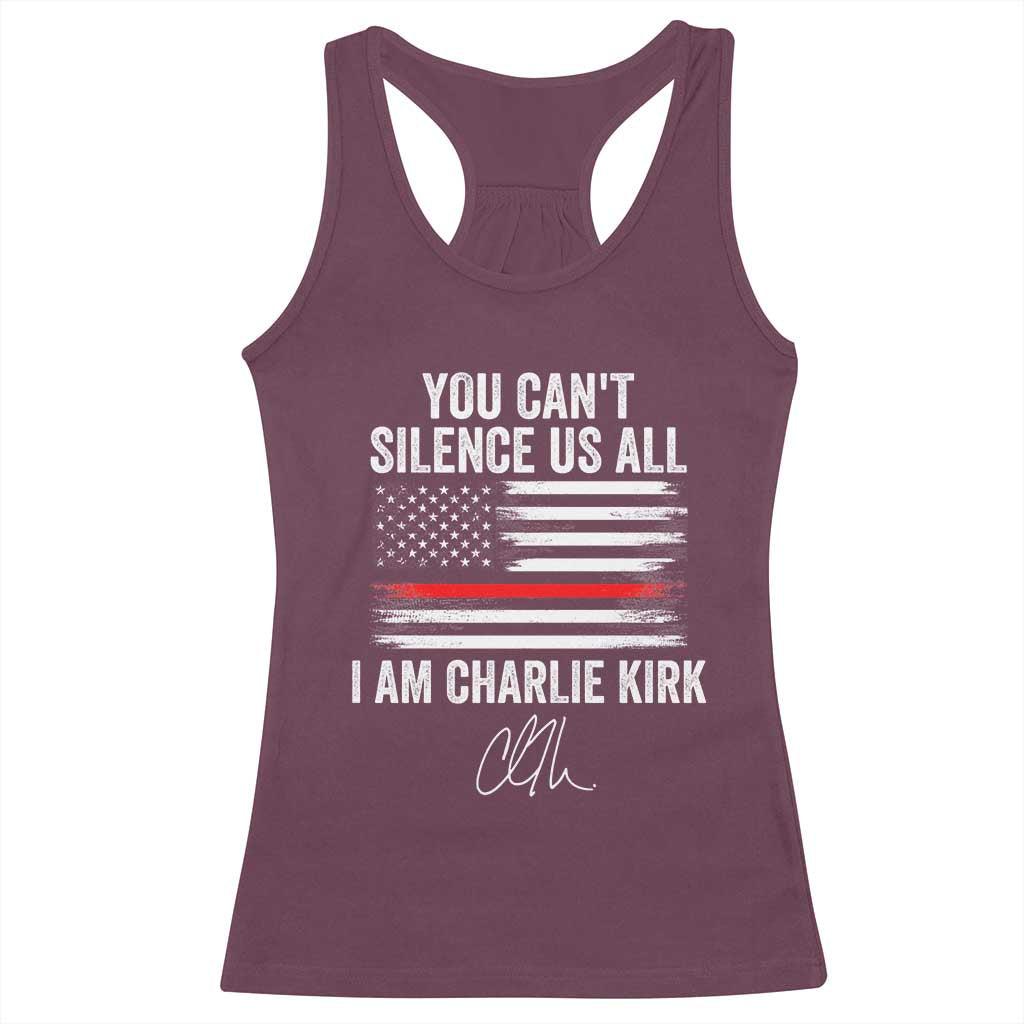 I Am Charlie Kirk Racerback Tank Top You Can’t Silence Us All Patriotic American Flag - Wonder Print Shop