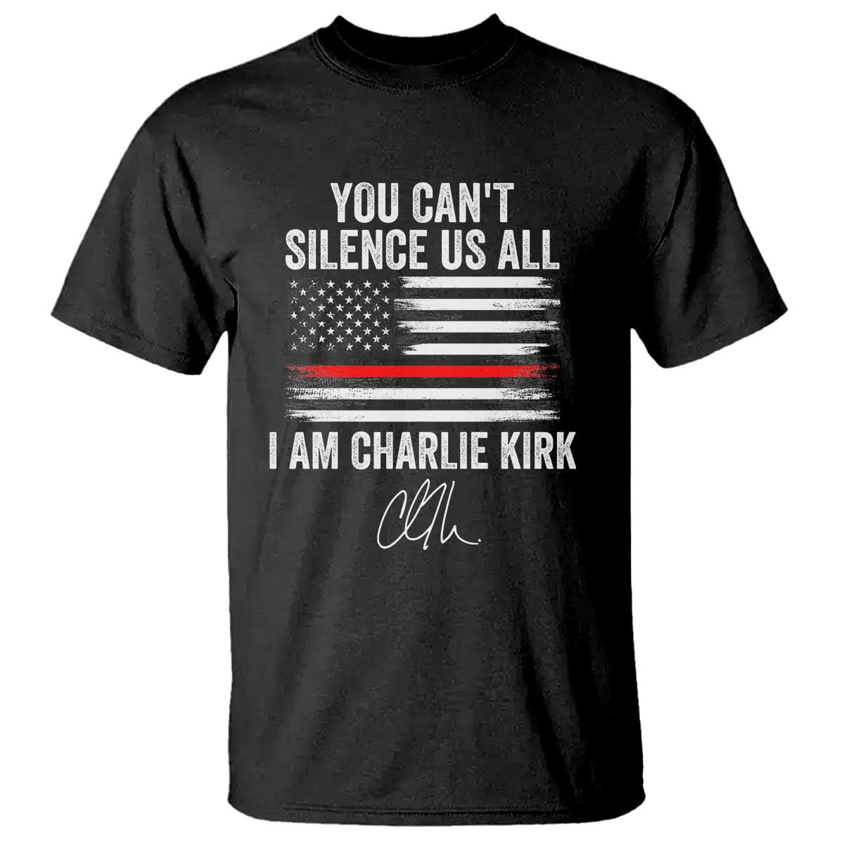 I Am Charlie Kirk T Shirt You Can’t Silence Us All Patriotic American Flag - Wonder Print Shop